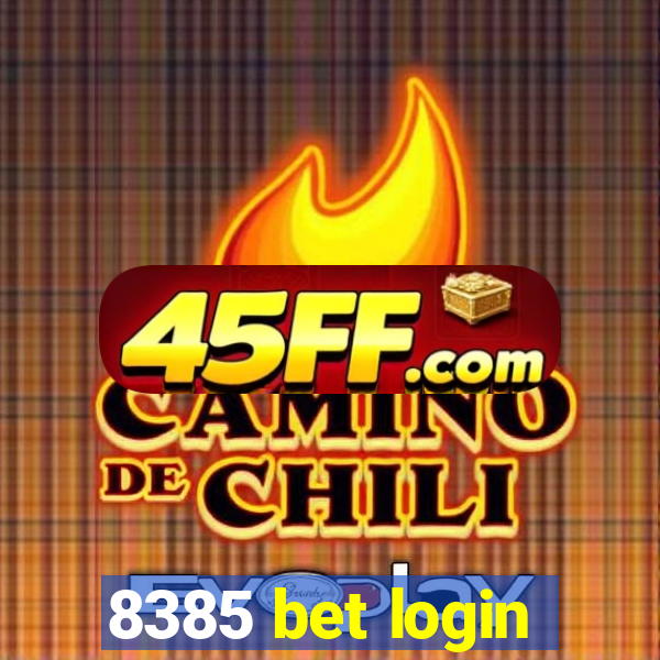 8385 bet login